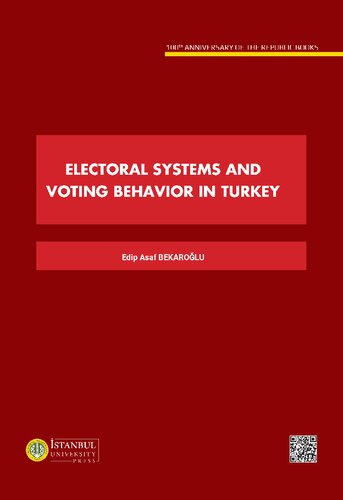 Electoral Systems and Voting Behavior in Türkiye (Turkey) (PDF/EPUB Version)
