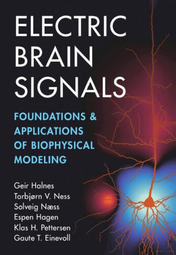 Electric Brain Signals: Foundations and Applications of Biophysical Modeling (PDF/EPUB Version)