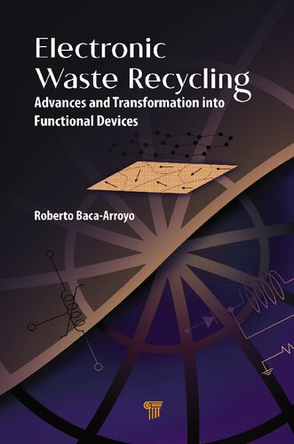 Electronic Waste Recycling: Advances and Transformation into Functional Devices (PDF/EPUB Version)
