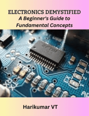 Electronics Demystified: A Beginner's Guide to Fundamental Concepts (PDF/EPUB Version)