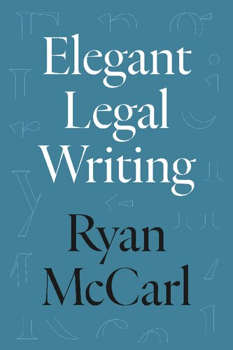 Elegant Legal Writing (PDF/EPUB Version)