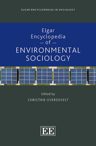 Elgar Encyclopedia of Environmental Sociology (Elgar Encyclopedias in Sociology series) (PDF/EPUB Version)