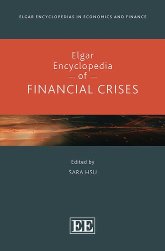 Elgar Encyclopedia of Financial Crises (Elgar Encyclopedias in Economics and Finance series) (PDF/EPUB Version)
