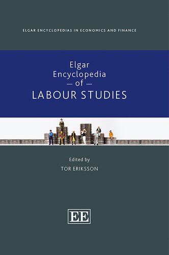 Elgar Encyclopedia of Labour Studies (PDF/EPUB Version)
