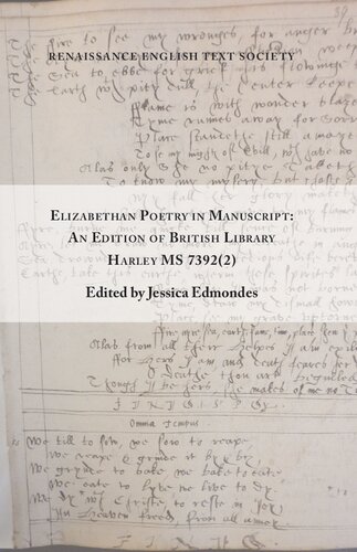 Elizabethan Poetry in Manuscript: An Edition of British Library Harley MS 7392(2) (Volume 41) (Renaissance English Text Society) (PDF/EPUB Version)
