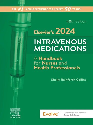 Elsevier's 2024 Intravenous Medications: A Handbook for Nurses and Health Professionals (PDF/EPUB Version)
