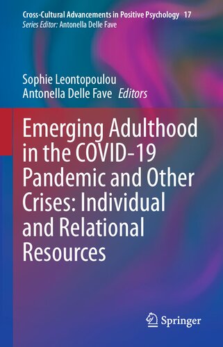 Emerging Adulthood in the COVID-19 Pandemic and Other Crises: Individual and Relational Resources (PDF/EPUB Version)
