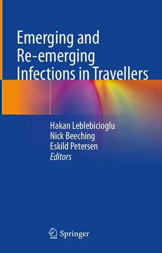 Emerging and Re-emerging Infections in Travellers (May 24, 2024)_(3031494741)_(Springer).pdf (PDF/EPUB Version)