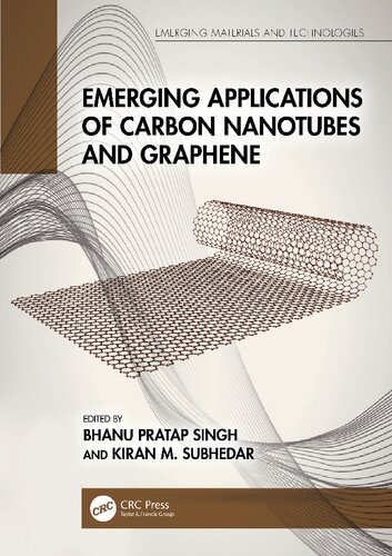 EMERGING APPLICATIONS OF CARBON NANOTUBES AND GRAPHENE. (PDF/EPUB Version)
