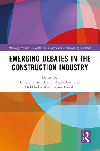 Emerging Debates in the Construction Industry: The Developing Nations' Perspective (PDF/EPUB Version)
