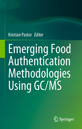 Emerging Food Authentication Methodologies Using GC/MS (PDF/EPUB Version)
