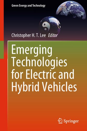 Emerging Technologies for Electric and Hybrid Vehicles (Green Energy and Technology) (PDF/EPUB Version)