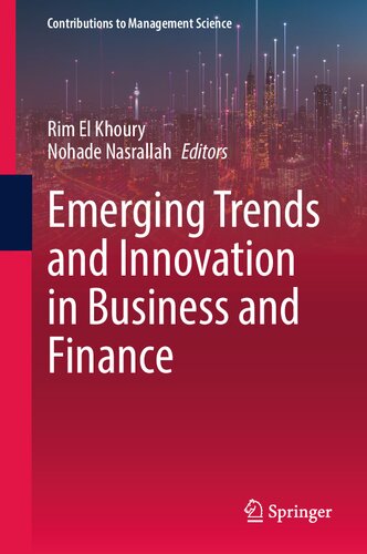 Emerging Trends and Innovation in Business and Finance (Contributions to Management Science) (PDF/EPUB Version)
