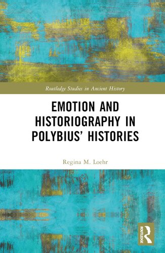 Emotion and Historiography in Polybius’ Histories (PDF/EPUB Version)
