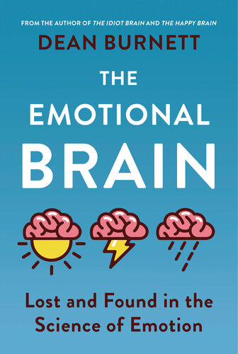 Emotional Ignorance: Lost and Found in the Science of Emotion (PDF/EPUB Version)
