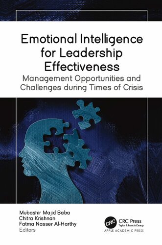 Emotional Intelligence for Leadership Effectiveness: Management Opportunities and Challenges during Times of Crisis (PDF/EPUB Version)
