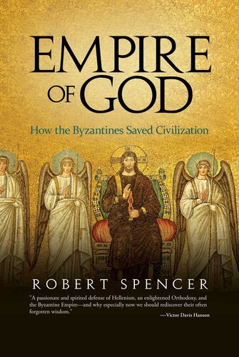 Empire of God: How the Byzantines Saved Civilization (PDF/EPUB Version)
