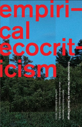 Empirical Ecocriticism: Environmental Narratives for Social Change (PDF/EPUB Version)
