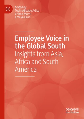 Employee Voice in the Global South: Insights from Asia, Africa and South America (PDF/EPUB Version)
