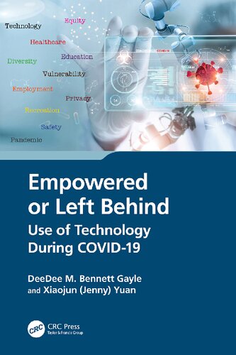 Empowered or Left Behind: Use of Technology During COVID-19 (PDF/EPUB Version)
