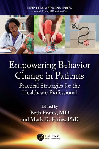 Empowering Behavior Change in Patients: Practical Strategies for the Healthcare Professional (Lifestyle Medicine) (PDF/EPUB Version)
