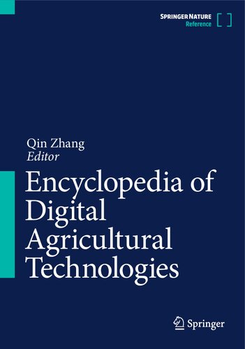 Encyclopedia of Digital Agricultural Technologies (PDF/EPUB Version)
