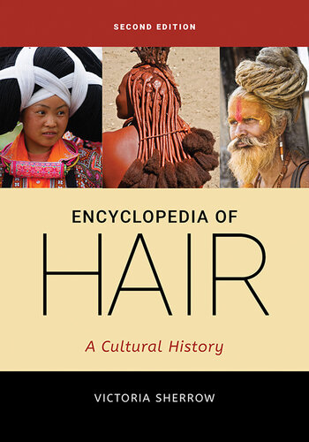 Encyclopedia of Hair: A Cultural History (PDF/EPUB Version)
