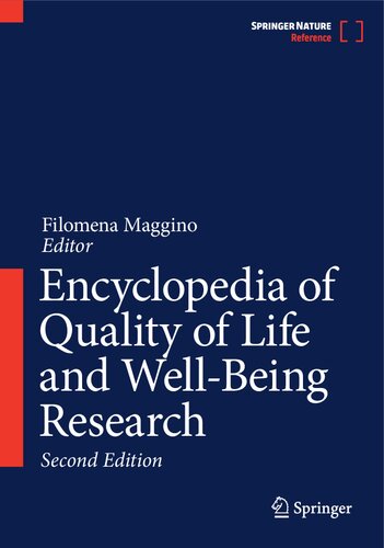 Encyclopedia of Quality of Life and Well-Being Research (PDF/EPUB Version)