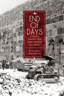 End of Days Ethics, Tradition, and Power in Israel (PDF/EPUB Version)
