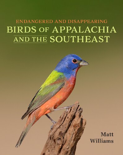 Endangered and Disappearing Birds of Appalachia and the Southeast (PDF/EPUB Version)