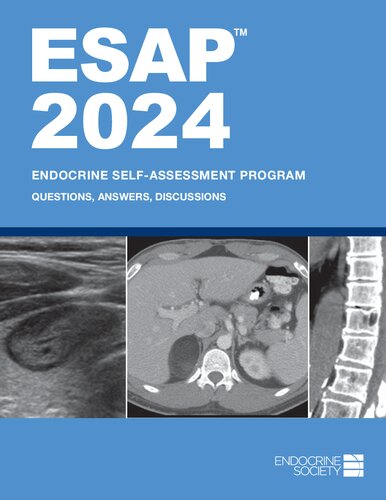 Endocrine Self-Assessment Program Questions, Answers, Discussions (ESAP 2024) (2024)_(1936704316)_(Endocrine Society).pdf (PDF/EPUB Version)