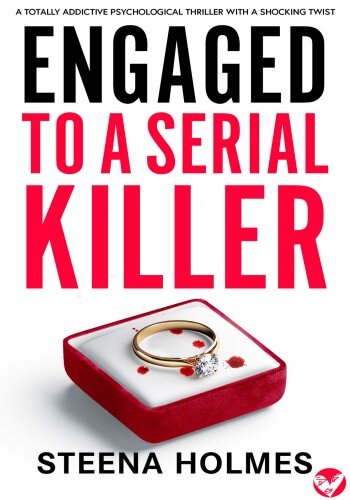Engaged To A Serial Killer (PDF/EPUB Version)