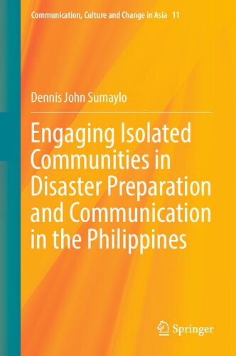 Engaging Isolated Communities in Disaster Preparation and Communication in the Philippines (PDF/EPUB Version)
