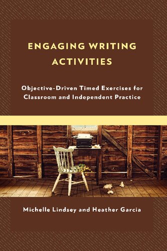 Engaging Writing Activities: Objective-Driven Timed Exercises for Classroom and Independent Practice (PDF/EPUB Version)