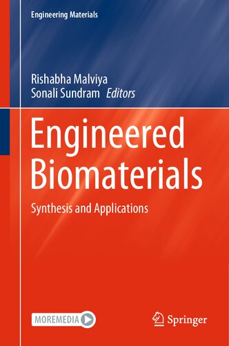 Engineered Biomaterials: Synthesis and Applications (Engineering Materials) (PDF/EPUB Version)
