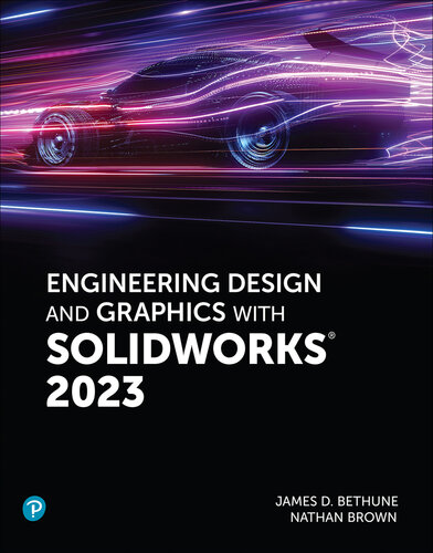 Engineering Design and Graphics with SolidWorks 2023 (PDF/EPUB Version)
