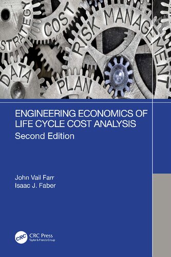 Engineering Economics of Life Cycle Cost Analysis (PDF/EPUB Version)
