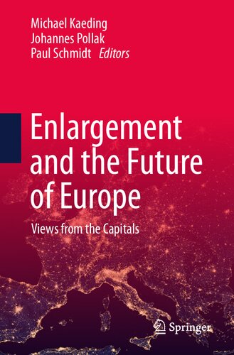 Enlargement and the Future of Europe: Views from the Capitals (PDF/EPUB Version)