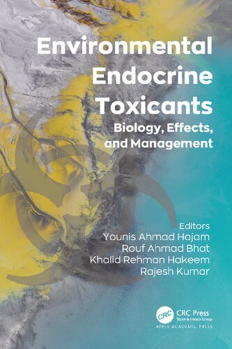 Environmental Endocrine Toxicants: Biology, Effects, and Management (PDF/EPUB Version)
