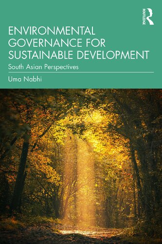 Environmental Governance for Sustainable Development: South Asian Perspectives (PDF/EPUB Version)
