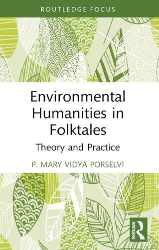 Environmental Humanities in Folktales: Theory and Practice (PDF/EPUB Version)
