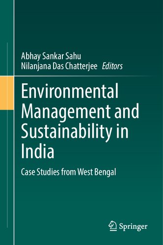 Environmental Management and Sustainability in India: Case Studies from West Bengal (PDF/EPUB Version)
