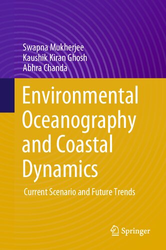 Environmental Oceanography and Coastal Dynamics: Current Scenario and Future Trends (PDF/EPUB Version)
