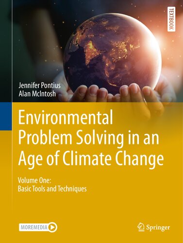 Environmental Problem Solving in an Age of Climate Change: Volume One: Basic Tools and Techniques (Springer Textbooks in Earth Sciences, Geography and Environment) (PDF/EPUB Version)