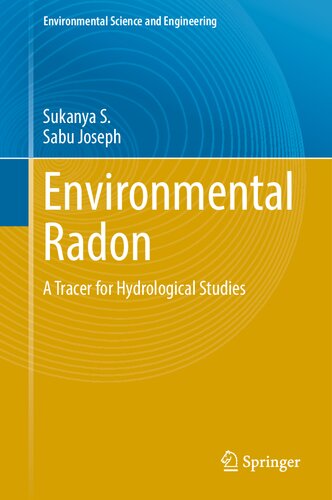 Environmental Radon: A Tracer for Hydrological Studies (PDF/EPUB Version)
