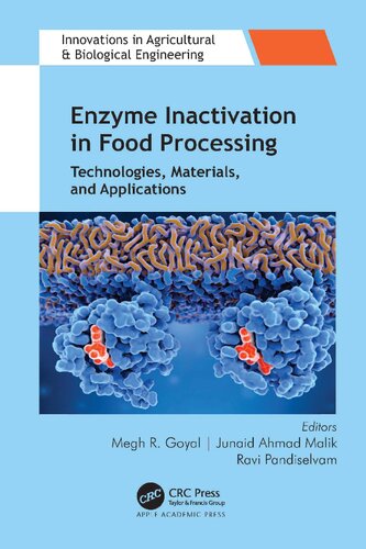 Enzyme Inactivation in Food Processing: Technologies, Materials, and Applications (PDF/EPUB Version)
