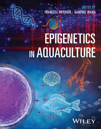 Epigenetics in Aquaculture (PDF/EPUB Version)
