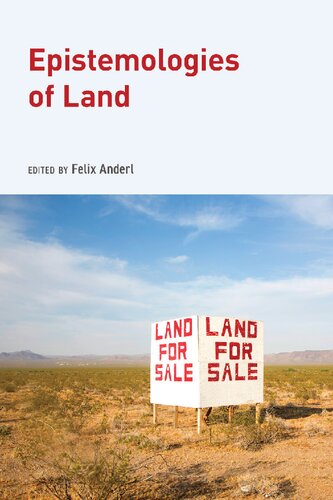 Epistemologies of Land (Global Epistemics) (PDF/EPUB Version)