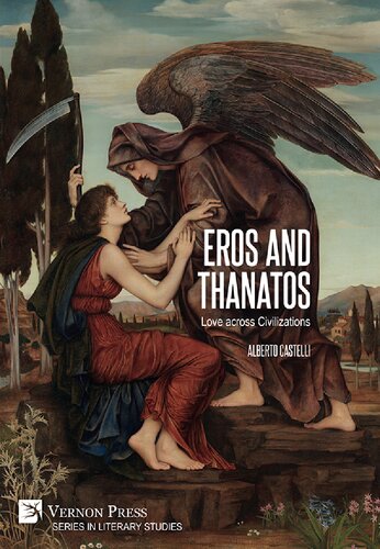Eros and Thanatos. Love across Civilizations (PDF/EPUB Version)