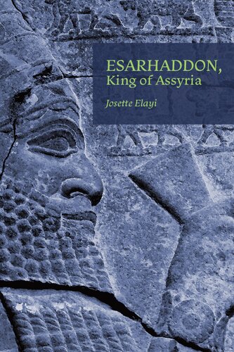 Esarhaddon, King of Assyria (PDF/EPUB Version)
